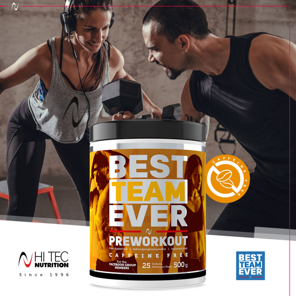 Best Team Ever Preworkout  Caffeine Free - 500g